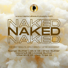 Load image into Gallery viewer, Naked Whipped Butta (scent free) butta Naptural Beauty Supply Medium 